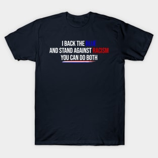 Back The Blue Stand Against Racism T-Shirt